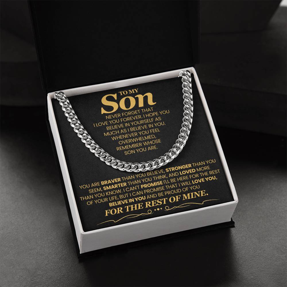 To My Son – Believe in Yourself - Cuban Link Chain