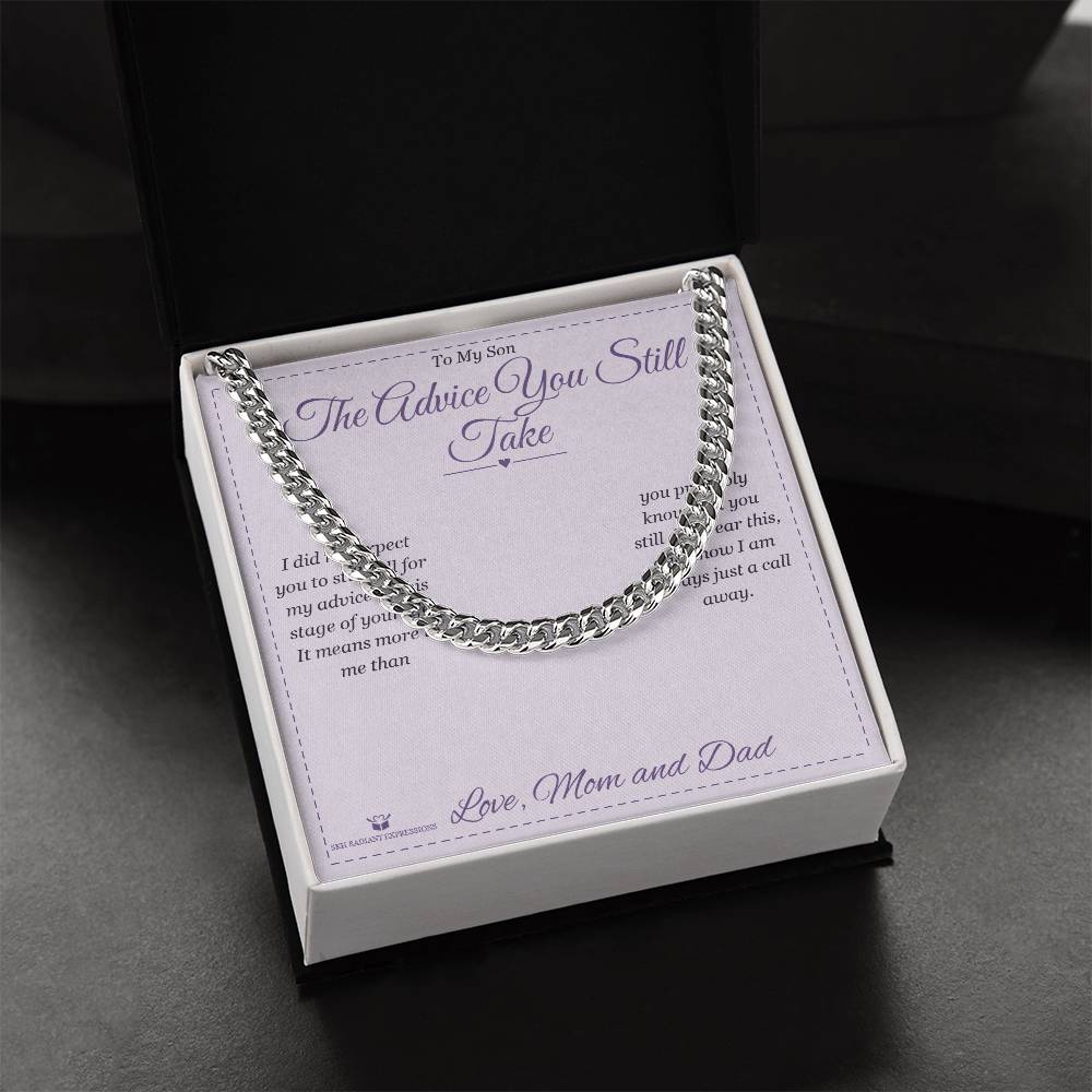 The Advice You Still Take - Cuban Link Chain for Son