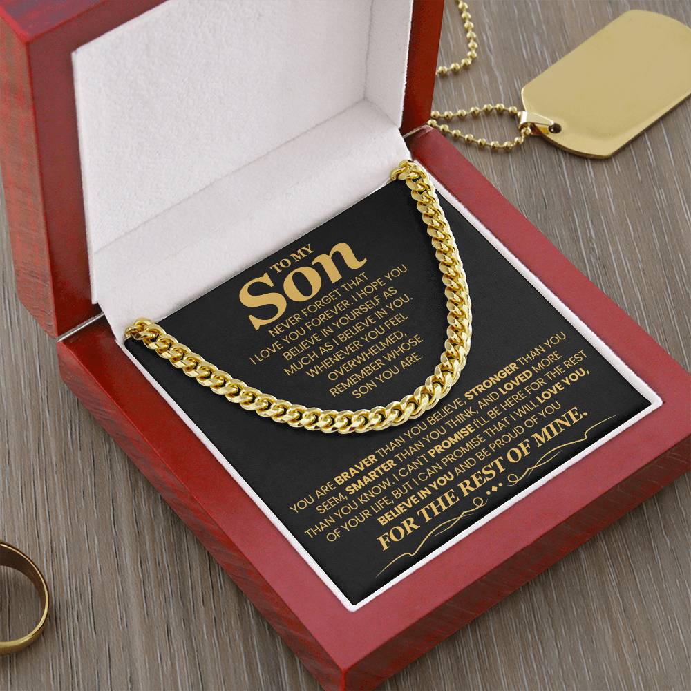 To My Son – Believe in Yourself - Cuban Link Chain