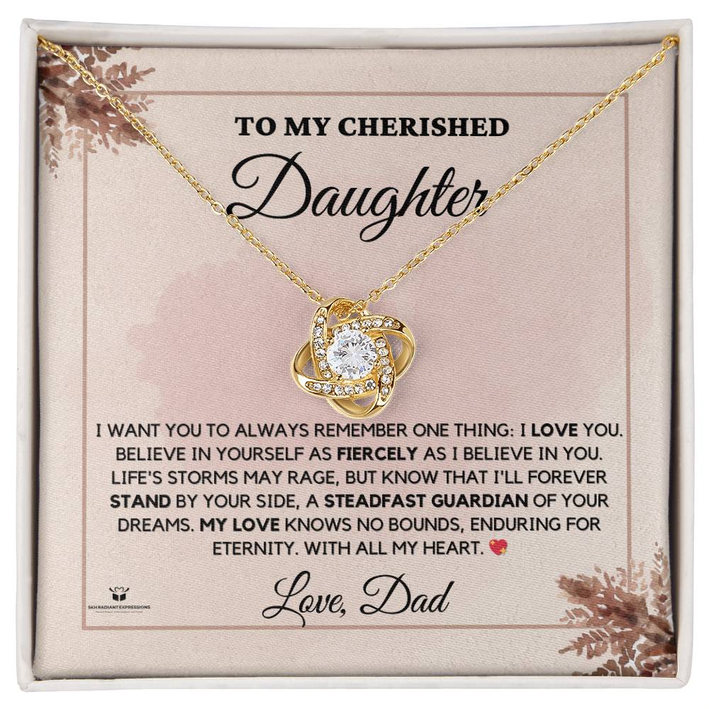 To My Cherished Daughter - A Father's Everlasting Love - Love Knot Necklace