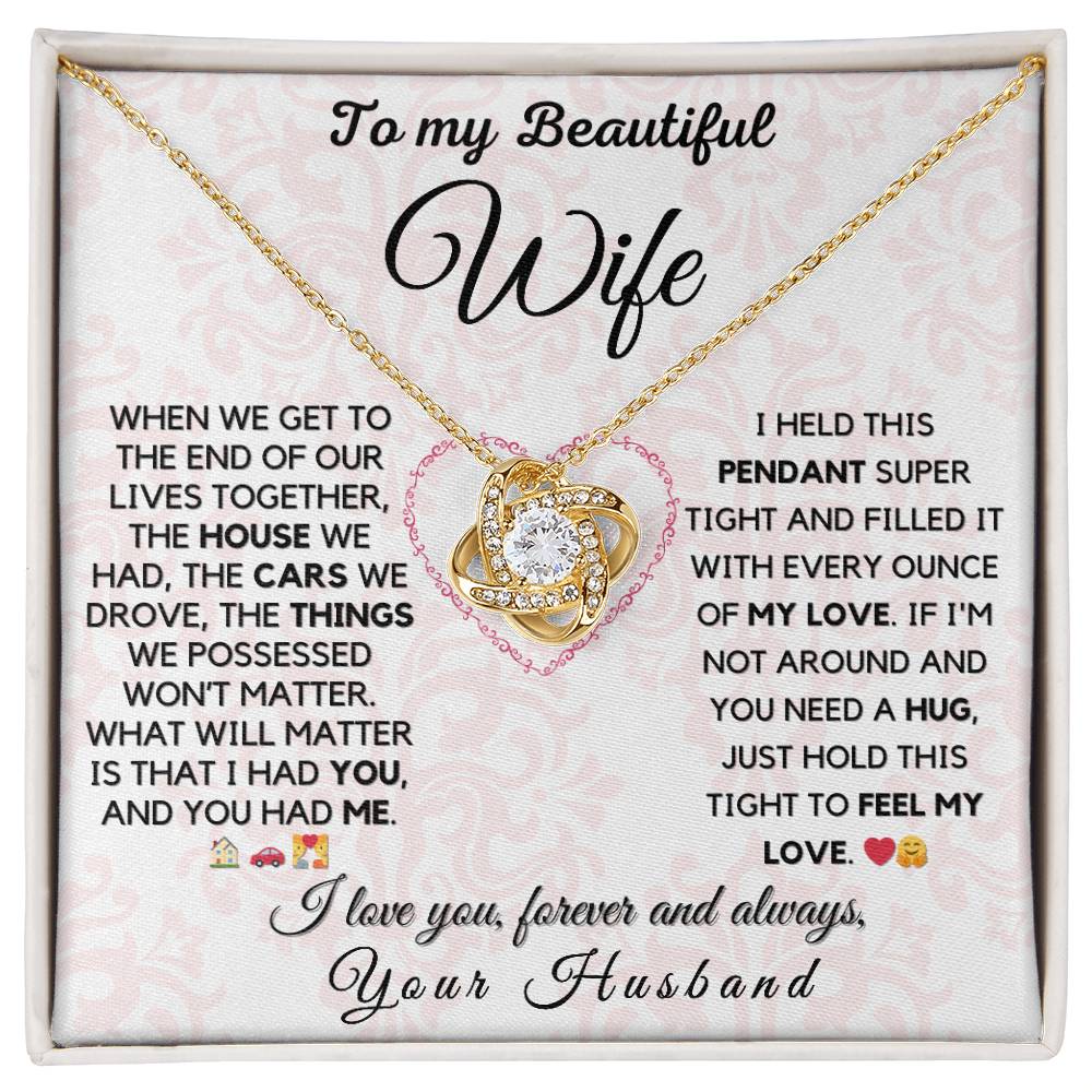 To My Beautiful Wife - Forever Love: A Message from My Heart to Yours 💖- Love Knot Necklace