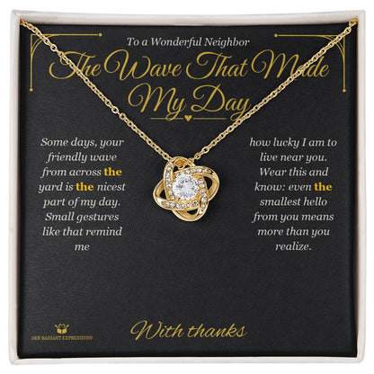 Thoughtful love knot necklace gift for neighbor