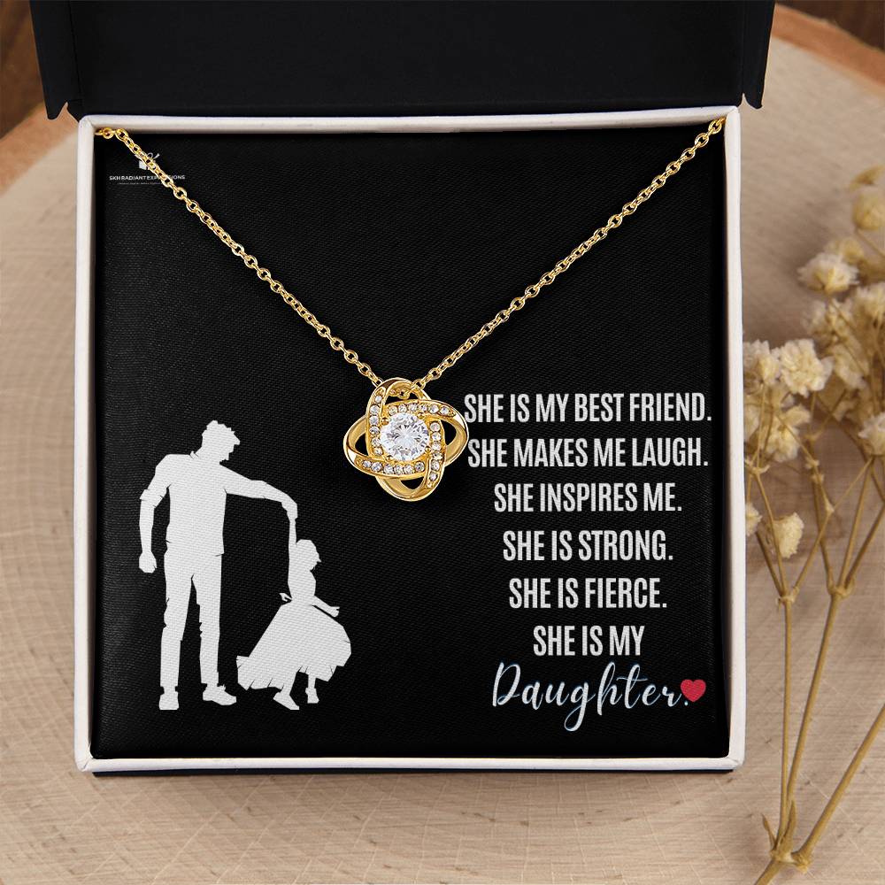 My Daughter: A Source of Joy and Strength - From Dad - Love Knot Necklace