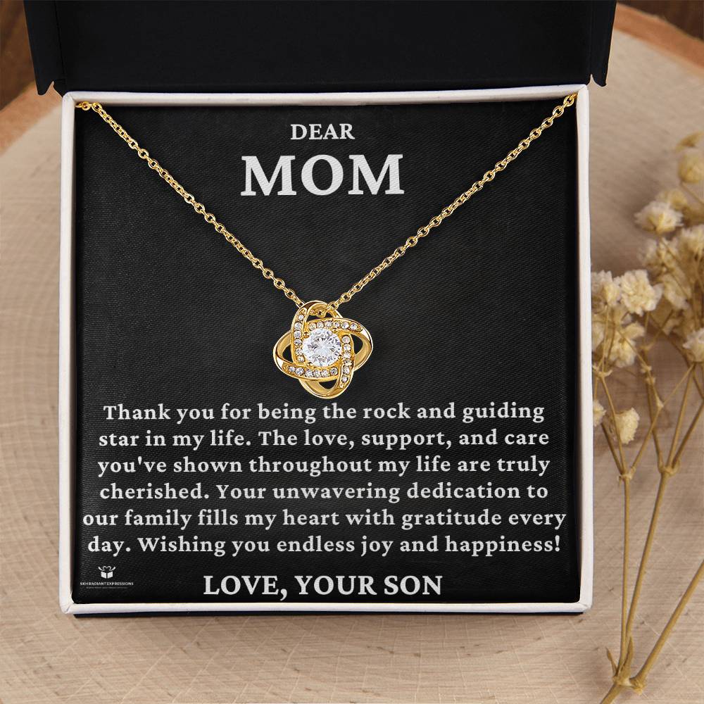 Dear Mom - You Are The Rock And Guiding Star In My Life - Love Knot Necklace