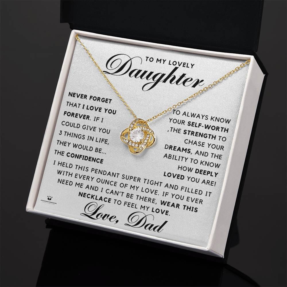 Wear My Love Always: Love Knot Necklace – A Gift of Love from Dad to His Lovely Daughter