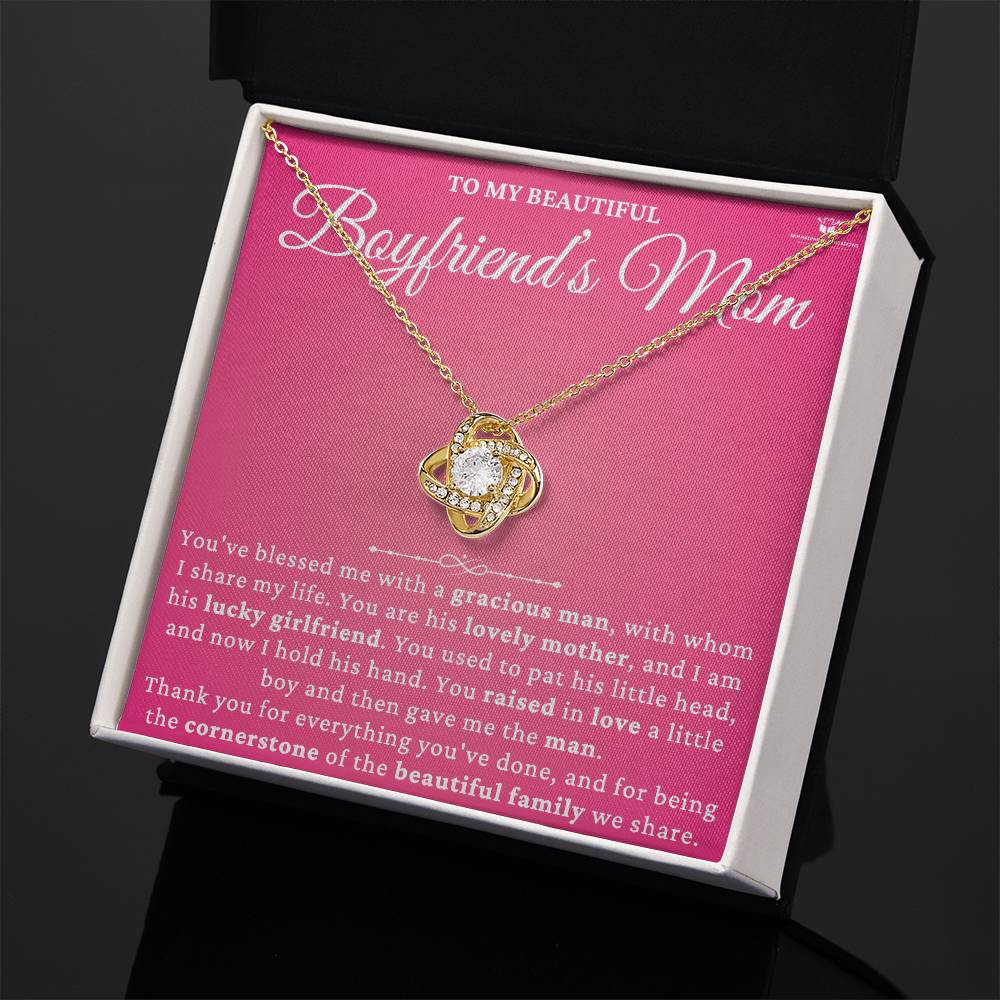 To My Boyfriend's Beautiful Mom - The Gift of Love: Honoring Your Role in Our Lives - Love Knot Necklace