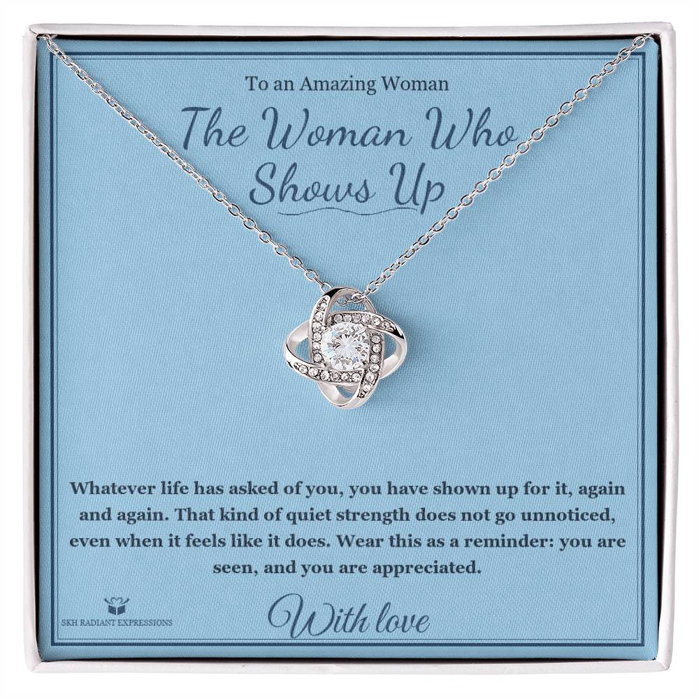 The Woman Who Shows Up - Love Knot Necklace for Her