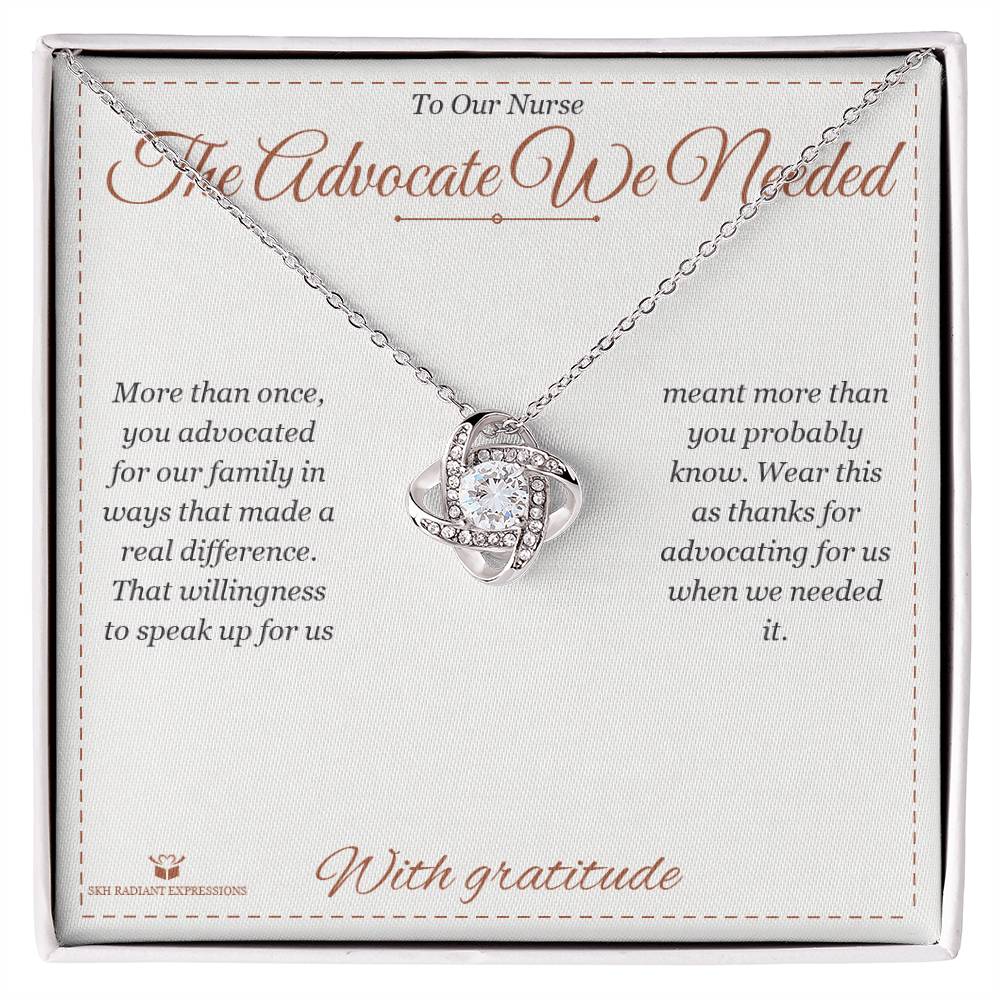 The Advocate We Needed - Love Knot Necklace for Nurse - personalized keepsake gift from SKH Radiant Expressions