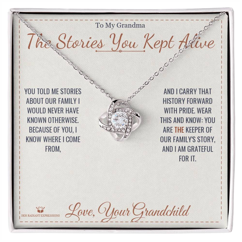 The Stories You Kept Alive - Love Knot Necklace for Grandmother