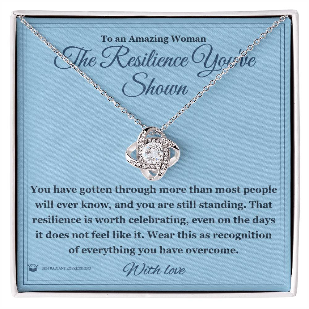 The Resilience You've Shown - Love Knot Necklace for Her
