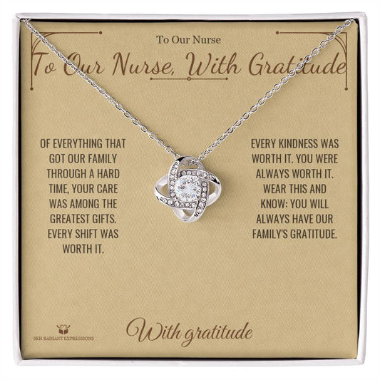 To Our Nurse, With Gratitude - Love Knot Necklace for Nurse - personalized keepsake gift from SKH Radiant Expressions