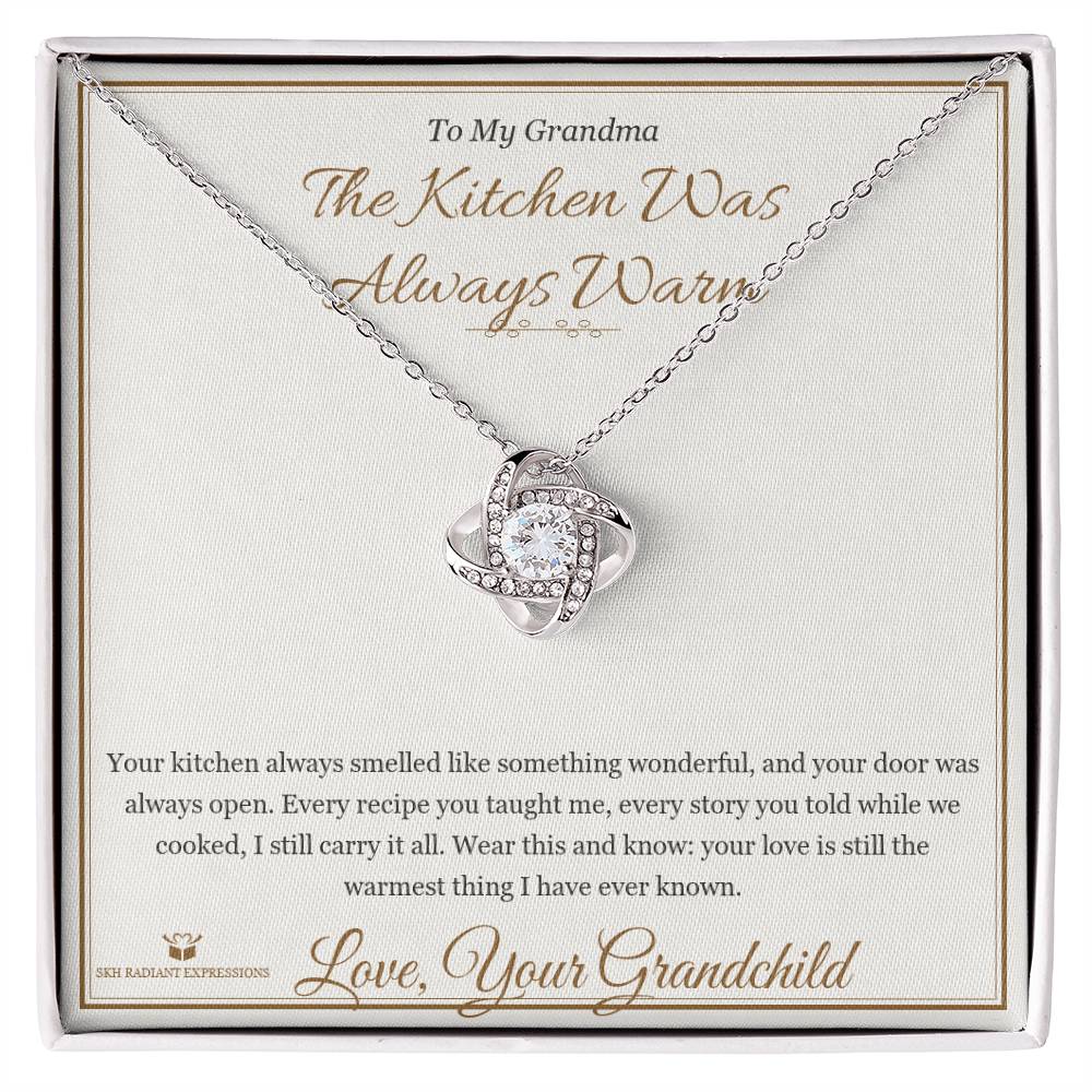 The Kitchen Was Always Warm - Love Knot Necklace for Grandmother