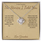 The Stories I Told You - Love Knot Necklace for Grandson