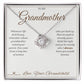 Braver Than You Believe - Love Knot Necklace for Grandmother