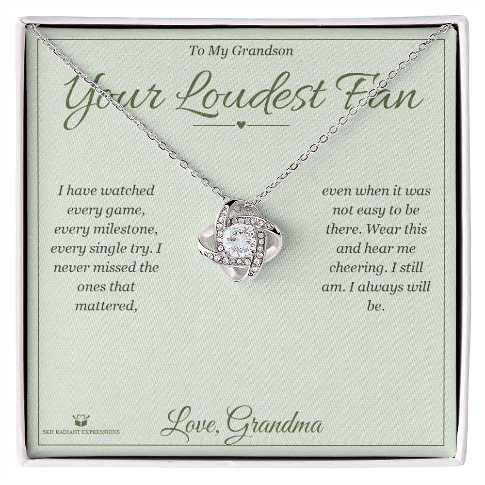 Your Loudest Fan - Love Knot Necklace for Grandson
