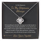 To My Stepmom, Always - Love Knot Necklace for Stepmom