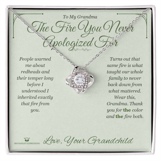 The Fire You Never Apologized For - Love Knot Necklace for Grandmother - personalized keepsake gift from SKH Radiant Expressions