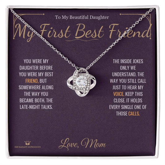 My First Best Friend - Love Knot Necklace for Daughter - personalized keepsake gift from SKH Radiant Expressions