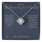 The Best Kind of Trouble - Love Knot Necklace for Niece