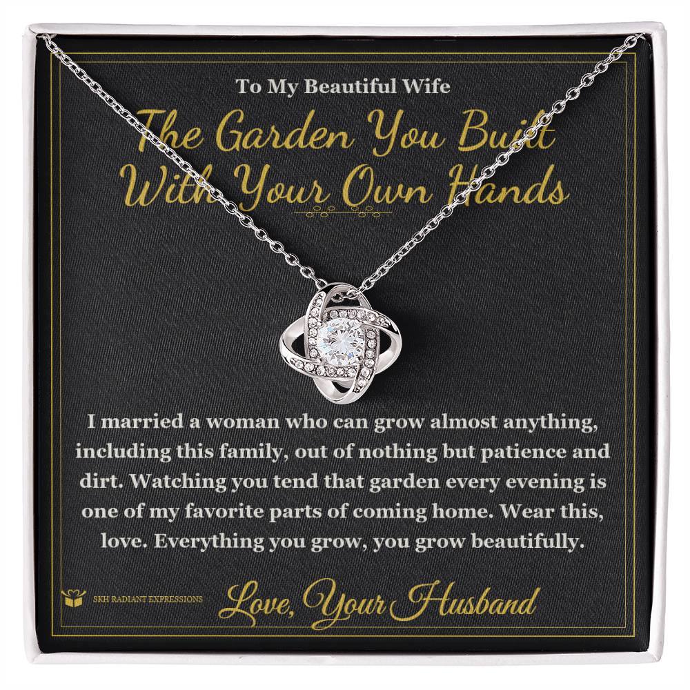 The Garden You Built With Your Own Hands - Love Knot Necklace with Red Rose Box for Wife