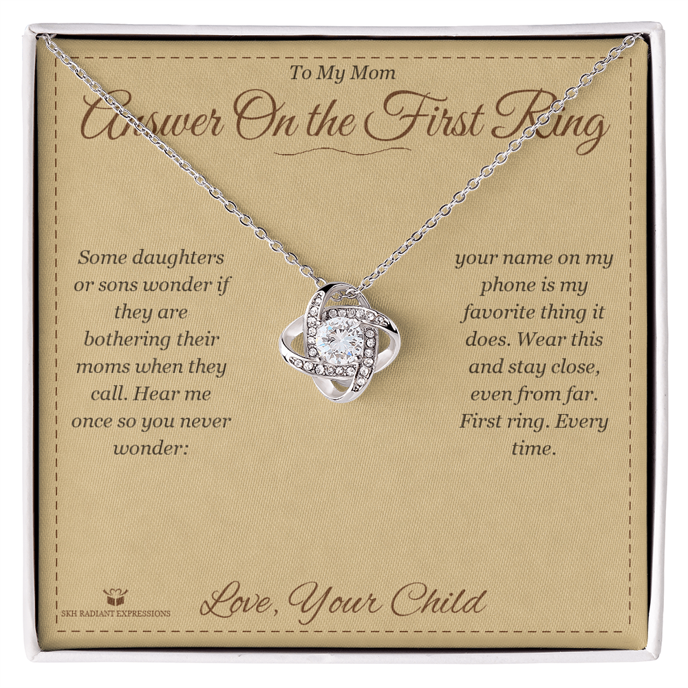 Answer On the First Ring - Love Knot Necklace for Mom