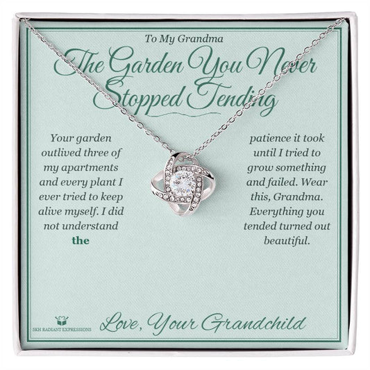 The Garden You Never Stopped Tending - Love Knot Necklace for Grandmother - personalized keepsake gift from SKH Radiant Expressions