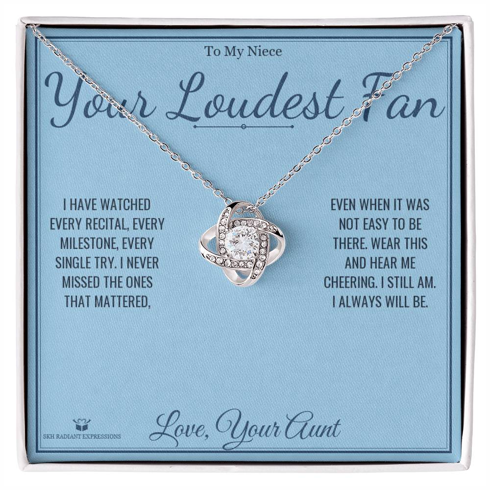 Your Loudest Fan - Love Knot Necklace for Niece - personalized keepsake gift from SKH Radiant Expressions