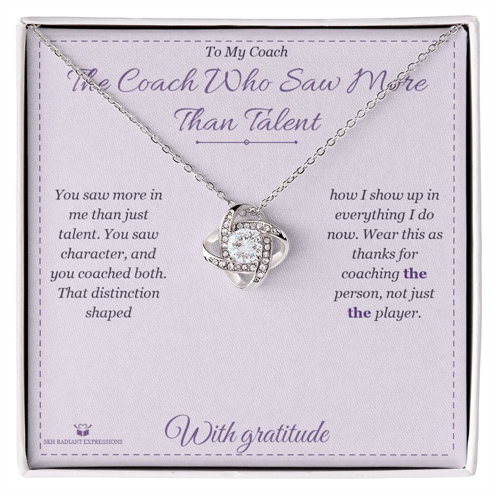 The Coach Who Saw More Than Talent - Love Knot Necklace for Coach - personalized keepsake gift from SKH Radiant Expressions