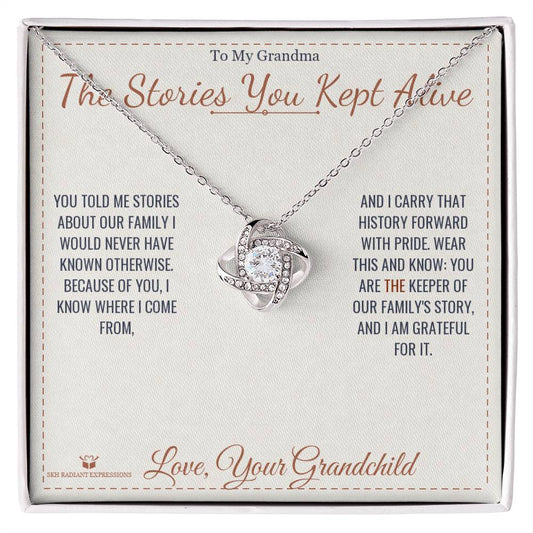The Stories You Kept Alive - Love Knot Necklace for Grandmother - personalized keepsake gift from SKH Radiant Expressions