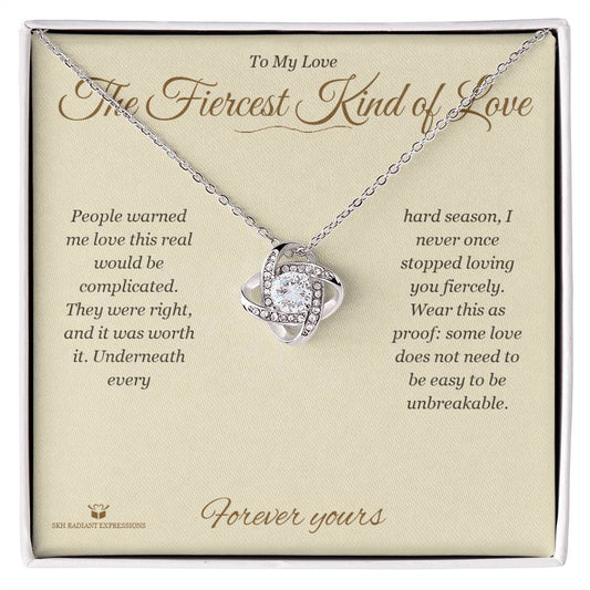 The Fiercest Kind of Love - Love Knot Necklace for Partner - personalized keepsake gift from SKH Radiant Expressions