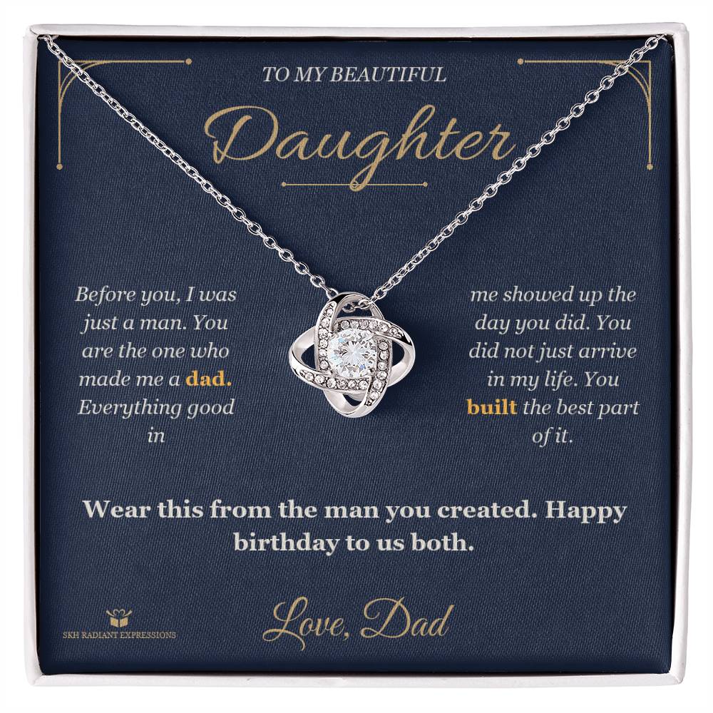 You Made Me Dad - Love Knot Necklace for Daughter - personalized keepsake gift from SKH Radiant Expressions