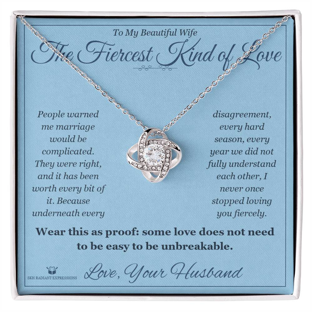 The Fiercest Kind of Love - Love Knot Necklace for Wife - personalized keepsake gift from SKH Radiant Expressions