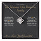 The Woman Who Raised a Family - Love Knot Necklace for Grandmother