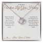 When Life Gets Heavy - Love Knot Necklace for Mom