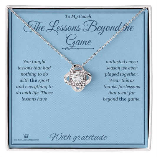 The Lessons Beyond the Game - Love Knot Necklace for Coach - personalized keepsake gift from SKH Radiant Expressions