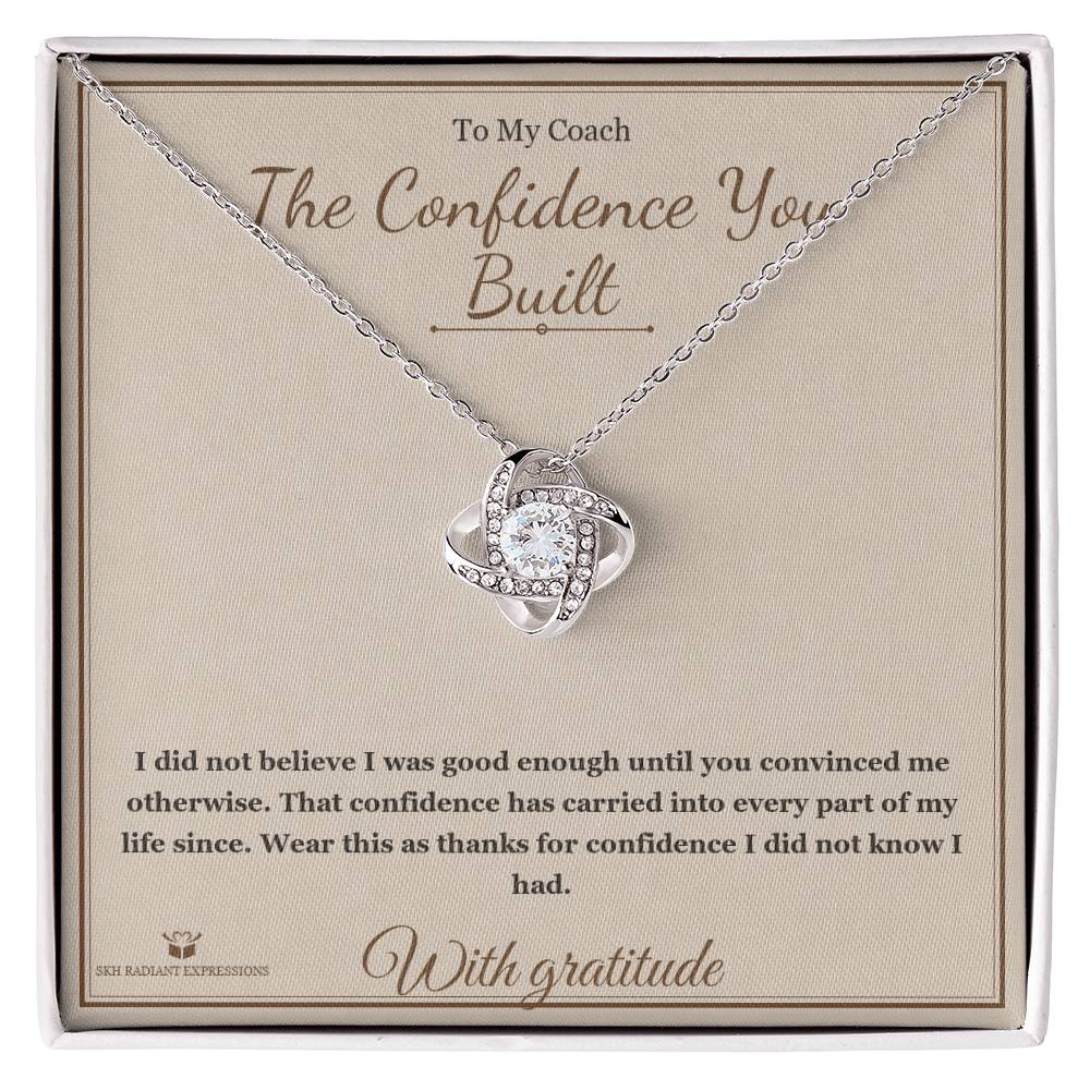 The Confidence You Built - Love Knot Necklace for Coach