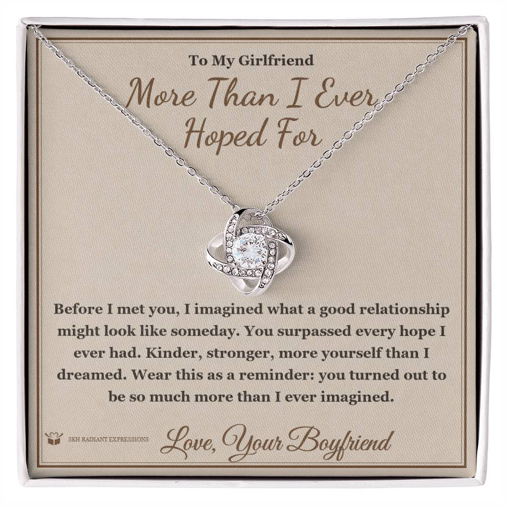 More Than I Ever Hoped For - Love Knot Necklace for Girlfriend