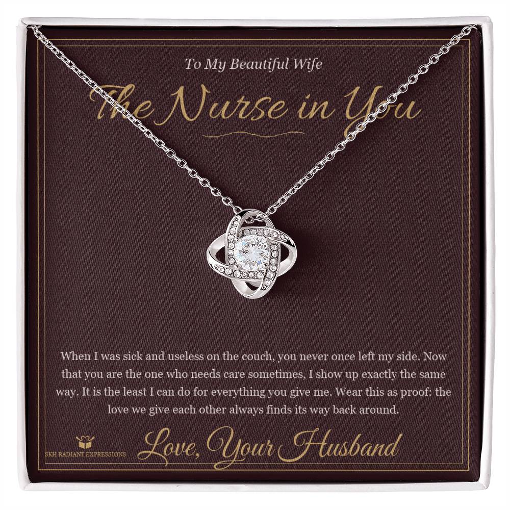 The Nurse in You - Love Knot Necklace for Wife