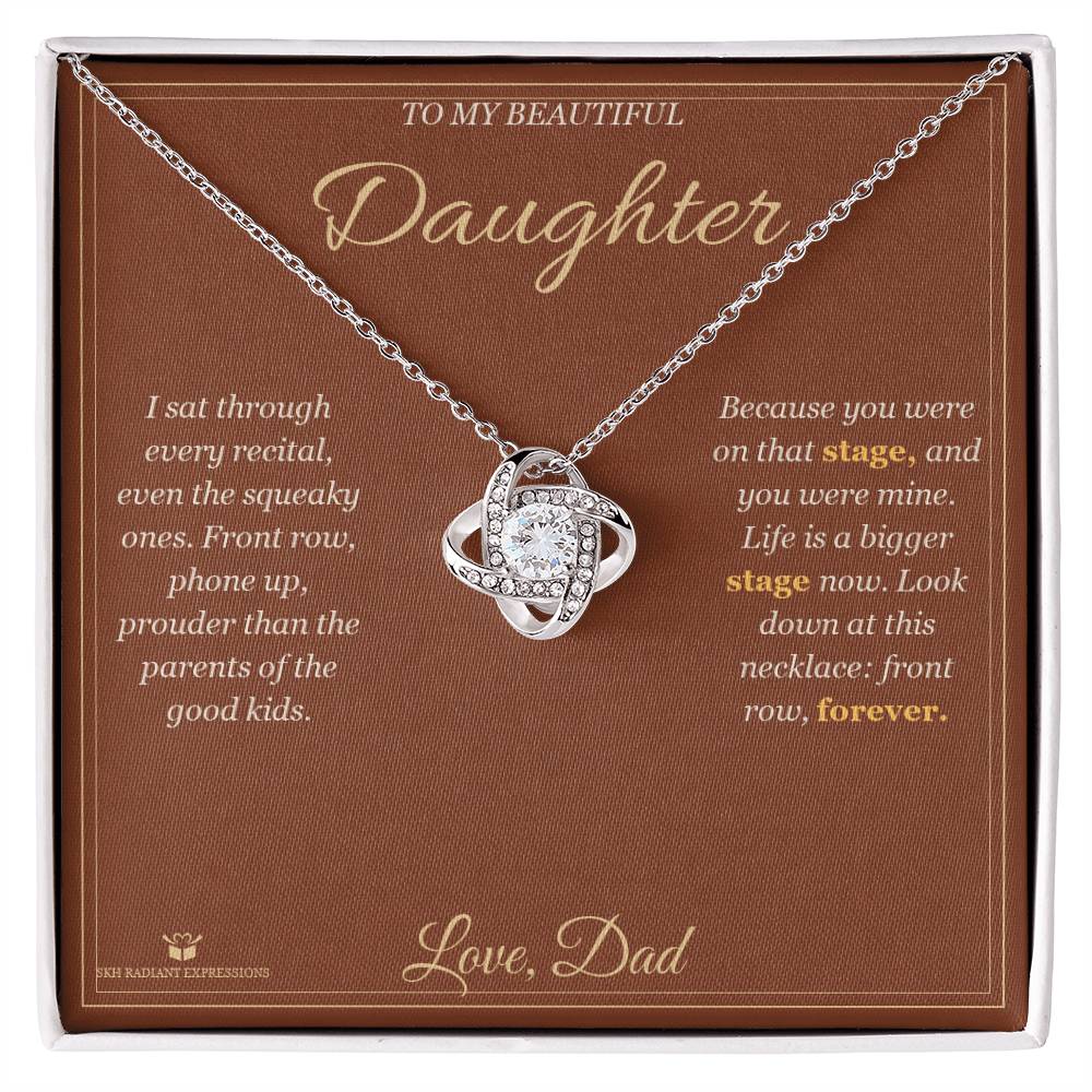Front Row Forever - Love Knot Necklace for Daughter - personalized keepsake gift from SKH Radiant Expressions