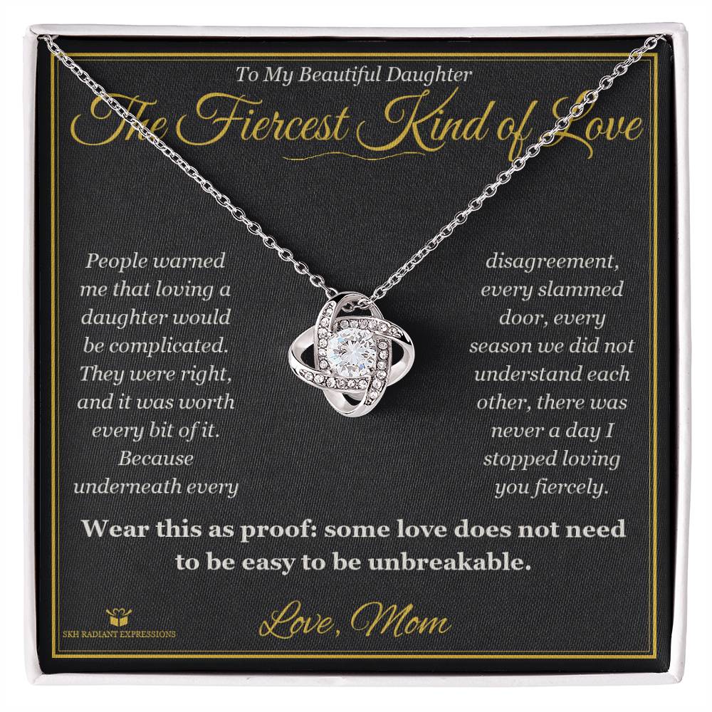 The Fiercest Kind of Love - Love Knot Necklace for Daughter - personalized keepsake gift from SKH Radiant Expressions