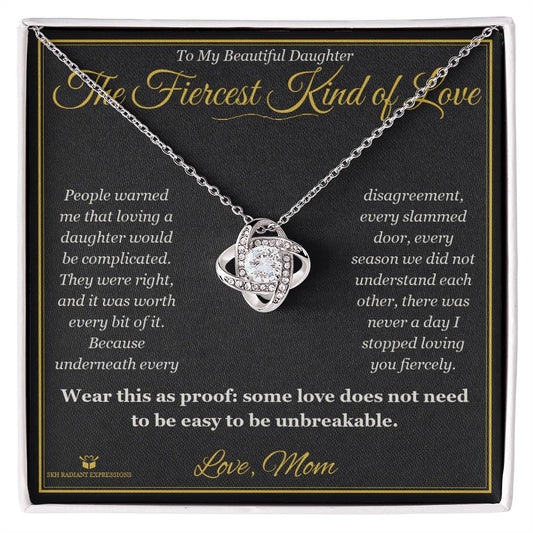 The Fiercest Kind of Love - Love Knot Necklace for Daughter - personalized keepsake gift from SKH Radiant Expressions