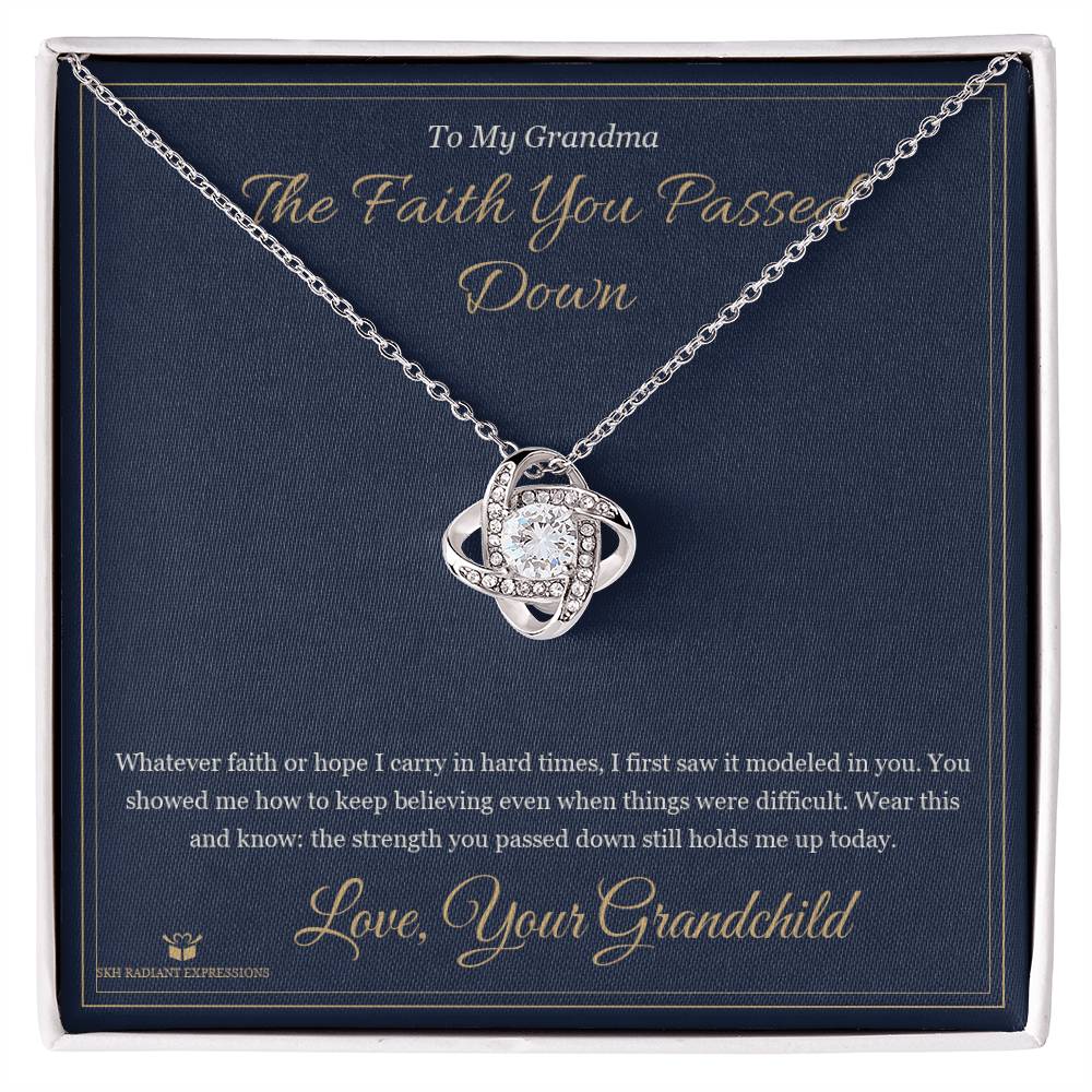 The Faith You Passed Down - Love Knot Necklace for Grandmother