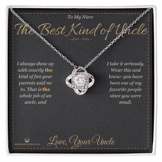 The Best Kind of Uncle - Love Knot Necklace for Niece - personalized keepsake gift from SKH Radiant Expressions