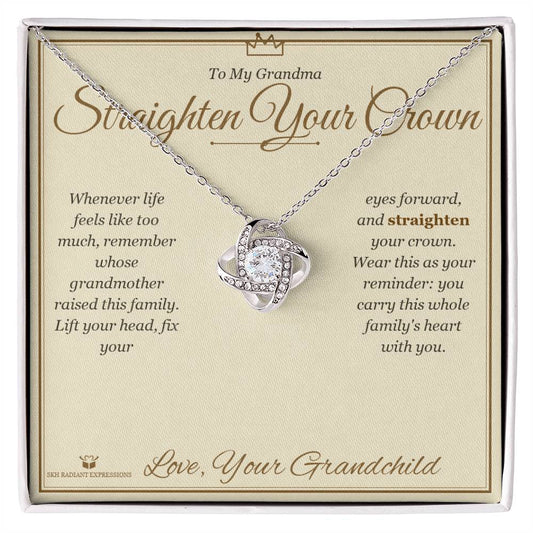 Straighten Your Crown - Love Knot Necklace for Grandmother - personalized keepsake gift from SKH Radiant Expressions