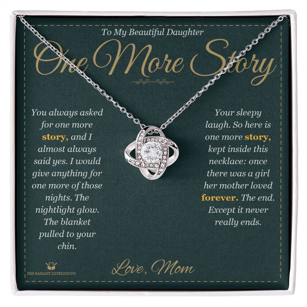 One More Story - Love Knot Necklace for Daughter - personalized keepsake gift from SKH Radiant Expressions