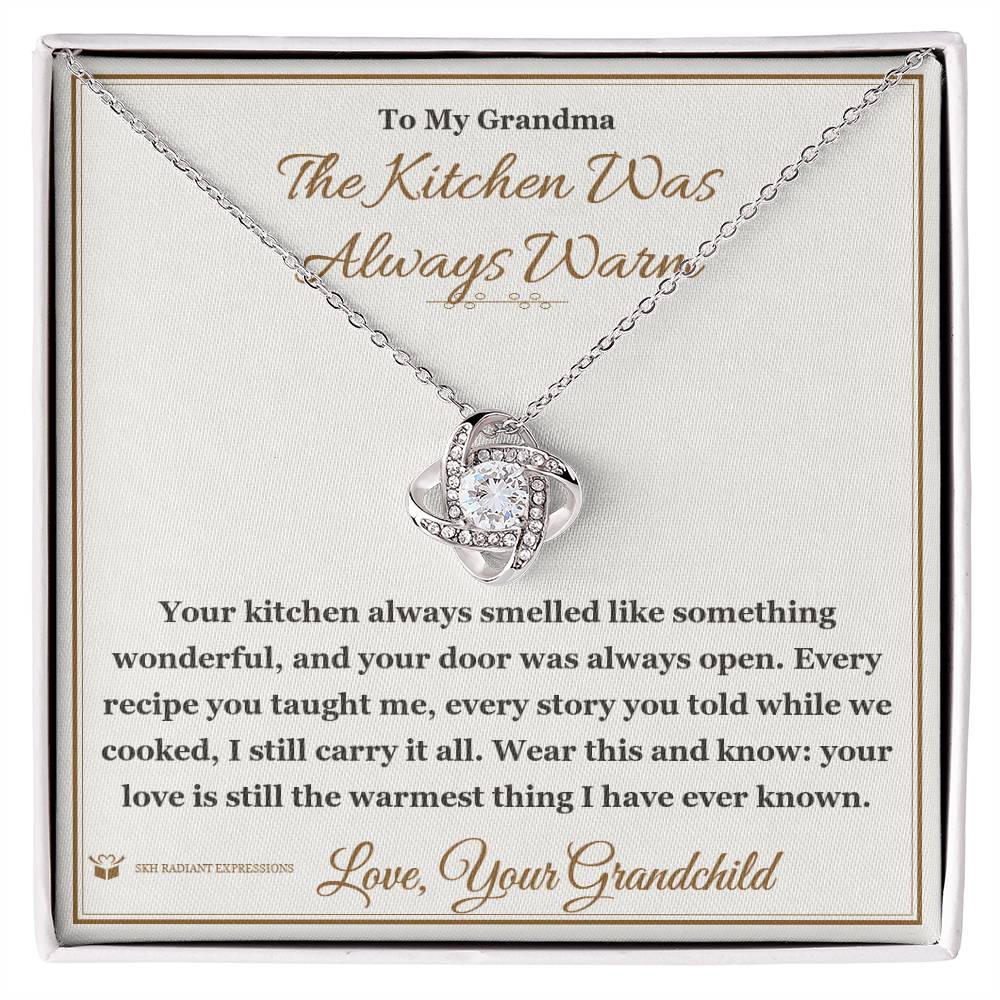 The Kitchen Was Always Warm - Love Knot Necklace for Grandmother