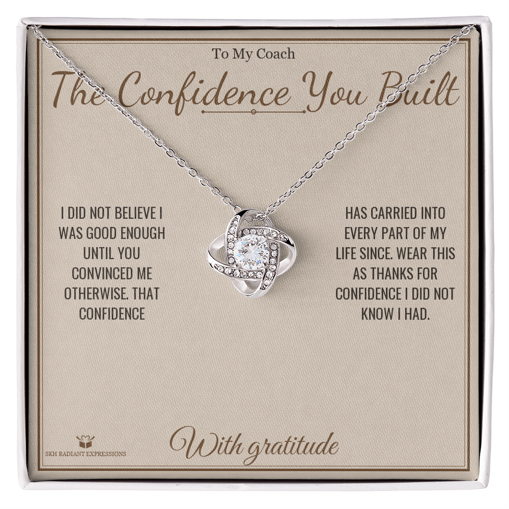 The Confidence You Built - Love Knot Necklace for Coach