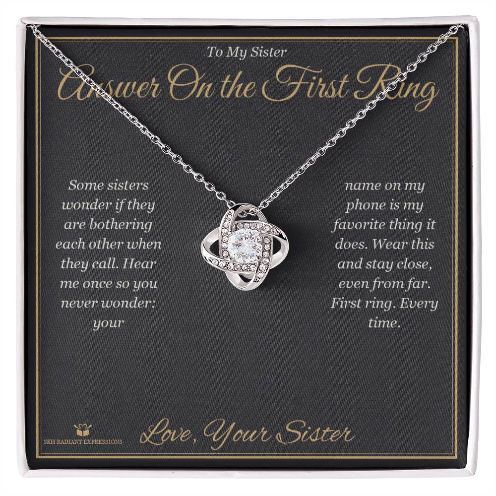 Answer On the First Ring - Love Knot Necklace for Sister