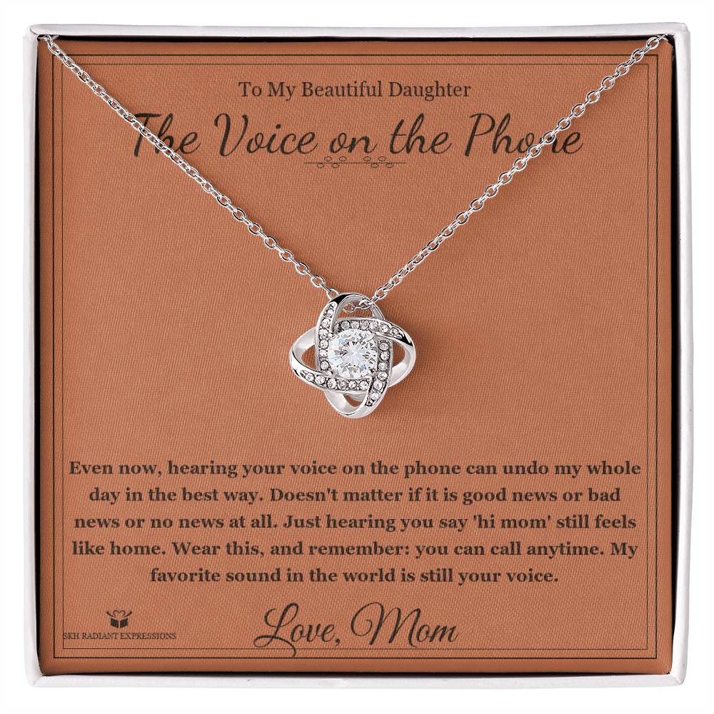 The Voice on the Phone - Love Knot Necklace for Daughter