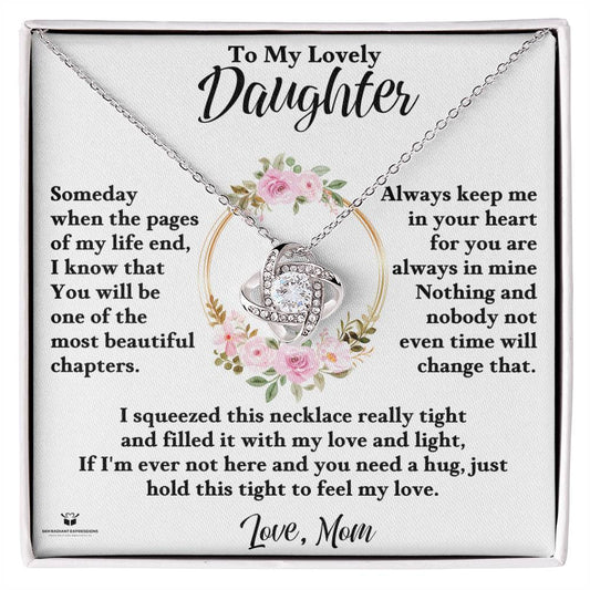 To My Lovely Daughter - Always Keep Me In Your Heart - Love Knot Necklace